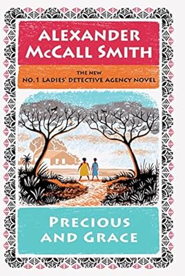 Precious and Grace: No. 1 Ladies Detective Agency
