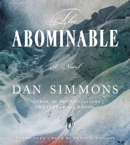 The Abominable: A Novel by Dan Simmons