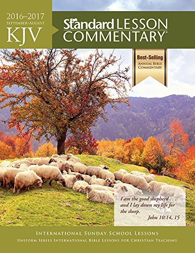 KJV Standard Lesson Commentary®  2016-2017 by Standard Publishing