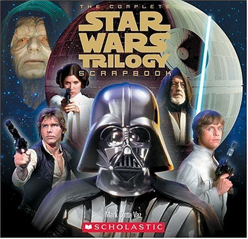 Complete Star Wars Trilogy Scrapbook Re-issue by David Levithan