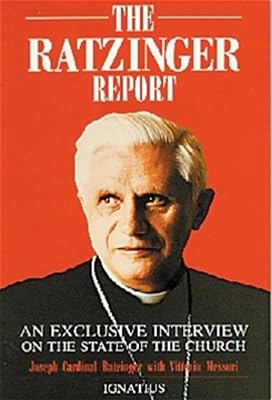 The Ratzinger Report: An Exclusive Interview on the State of the Church