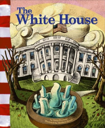 The White House (American Symbols) by Mary Firestone