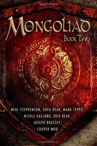 The Mongoliad by Neal Stephenson