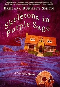 Skeletons in Purple Sage by Barbara Burnett Smith