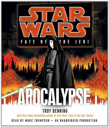Apocalypse: Star Wars by Troy Denning