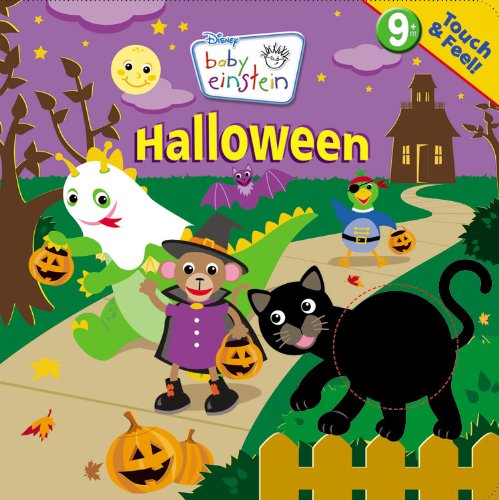 Baby Einstein Touch and Feel Halloween by Disney Book Group  ,