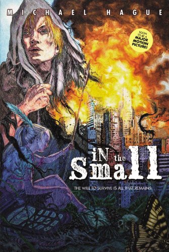 In the Small by Michael Hague