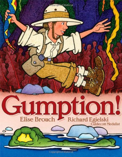 Gumption! by Elise Broach