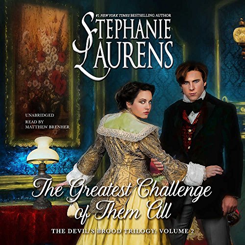 The Greatest Challenge of Them All by Stephanie Laurens