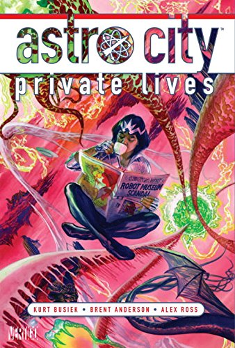 Astro City: Private Lives by Kurt Busiek
