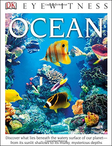 DK Eyewitness Books: Ocean by Miranda Macquitty