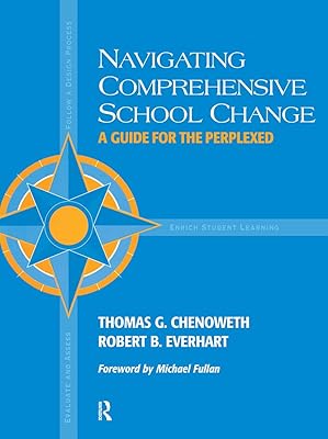 Navigating Comprehensive School Change