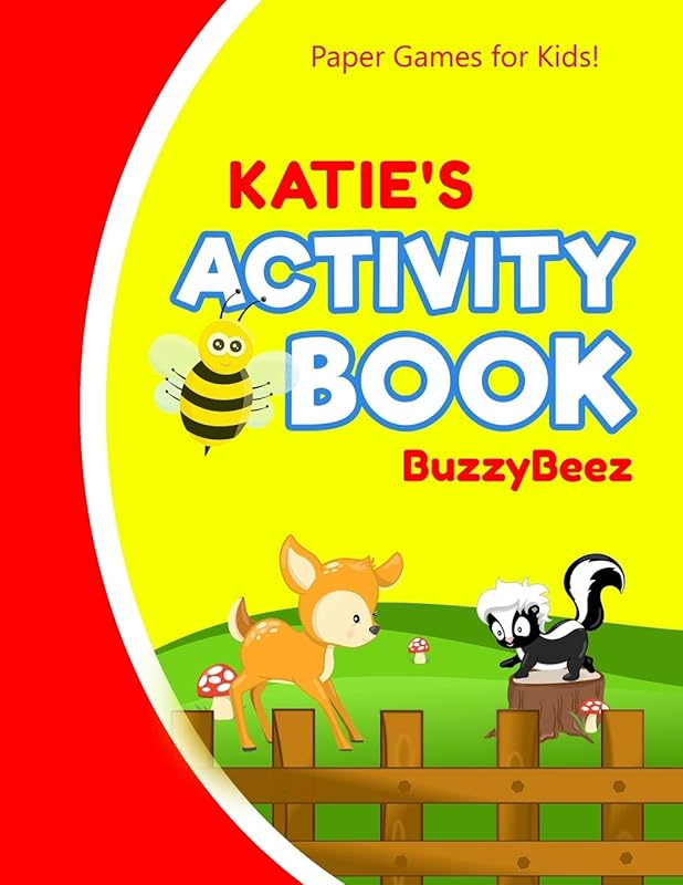 Katie's Activity Book: 100 + Pages of Fun Activities | Ready to Play Paper Games + Blank Storybook Pages for Kids Age 3+ | Hangman, Tic Tac Toe, Four ... Letter E | Hours of Road Trip Entertainment by BUZZYBEEZ PUBLICATIONS