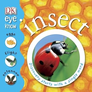 Insects (Eye Know)