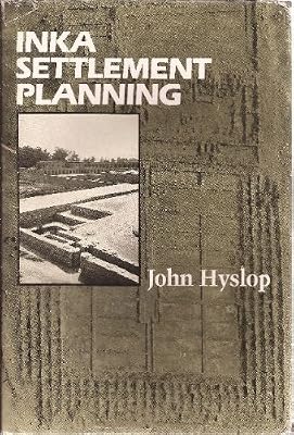 Inka Settlement Planning