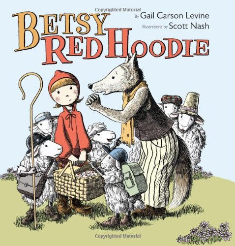 Betsy Red Hoodie by Gail Carson Levine