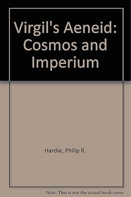 Virgil's Aeneid: Cosmos and Imperium