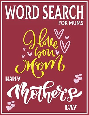 Mothers Day Word Search: Word Search For Mums: Large Print Word Search Puzzle Book for Adults Seniors And Mums with 1700+ Cleverly Hidden Words Searches - Vol 27