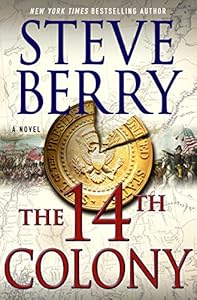 The 14th Colony: A Novel