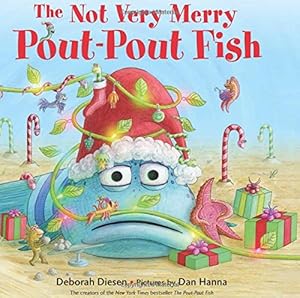 The Not Very Merry Pout-Pout Fish