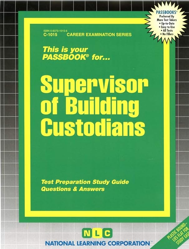 Supervisor of Building Custodians(Passbooks) (Career Examination Series) by National Learning Corporation