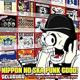 NIPPON NO SKA PUNK GOOD!