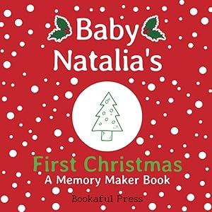 Baby Natalia's First Christmas: "A DIY Christmas Memory Maker Book"