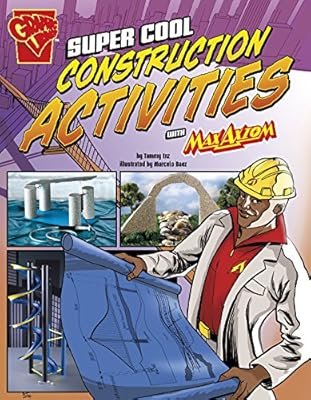 Super Cool Construction Activities with Max Axiom
