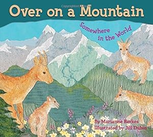 Over on a Mountain: Somewhere in the World