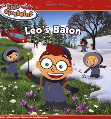 Disney's Little Einsteins: Leo's Baton (Disney's Little Einsteins (8x8))