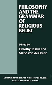 Philosophy and the Grammar of Religious Belief (Claremont Studies in the Philosophy of Religion) by Mario von der Ruhr