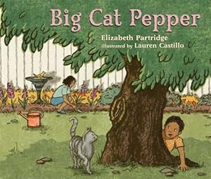 Big Cat Pepper by Elizabeth Partridge