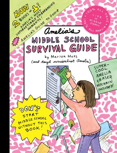 Amelia's Middle School Survival Guide: Amelia's Most Unforgettable Embarrassing Moments, Amelia's Guide to Gossip by Marissa Moss