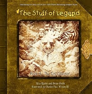 The Stuff of Legend Book 4: The Toy Collector