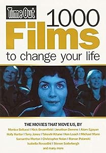 Time Out 1000 Films to Change Your Life (Time Out Guides)