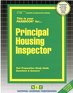 Principal Housing Inspector(Passbooks) (Career Examination Series)