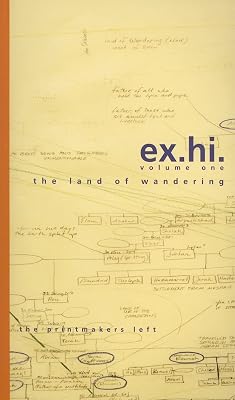 Exquisite History: The Land of Wandering (Volume 1)