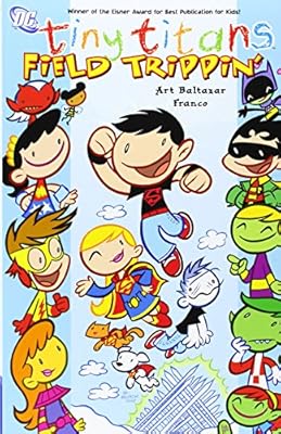 Tiny Titans vol 5: Field Trippin