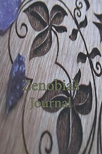 Zenobia's Journal: Personalized Journal by Sandra J Piotrzkowski