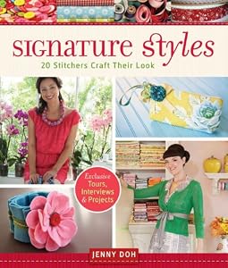 Signature Styles: 20 Stitchers Craft Their Look