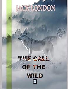THE CALL OF THE WILD