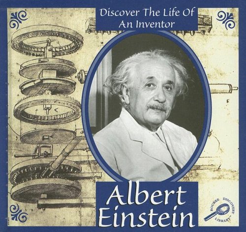 Albert Einstein (Discover the Life of an Inventor II) by Don McLeese