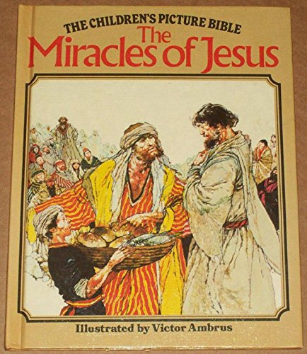 Miracles of Jesus by Christopher Rawson