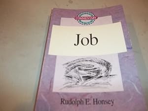 Job - People's Bible Commentary by Rudolph E. Honsey