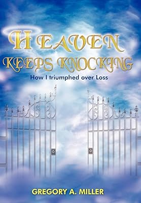 Heaven Keeps Knocking
