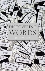Discovering Words (Shire Discovering) by Julian Walker