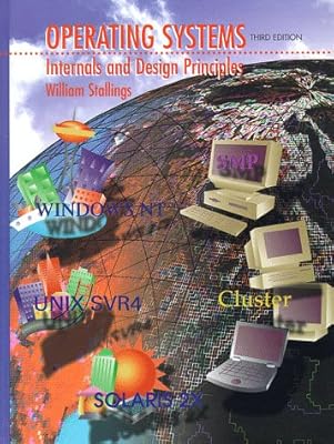 Operating Systems: Internals and Design Principles