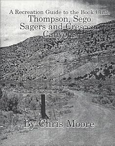 A Recreation Guide to the Book Cliffs