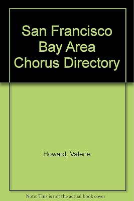 San Francisco Bay Area Chorus Directory
