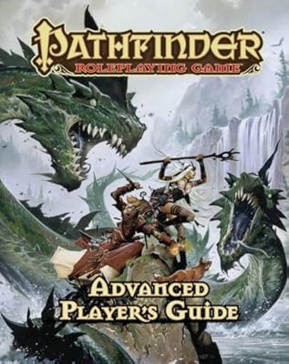 Pathfinder Roleplaying Game: Advanced Player's Guide